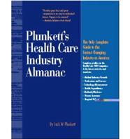 Plunkett's Health Care Industry Almanac 1999-2000