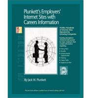 Plunkett's Employers' Internet Sites With Careers Information 2002-2003
