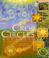 Crop Circles Revealed