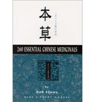 260 Essential Chinese Medicinals