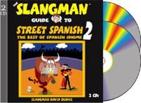 The Slangman Guide to Street Spanish 2