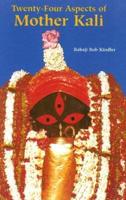 Twenty-Four Aspects of Mother Kali