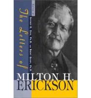 The Letters of Milton H. Erickson