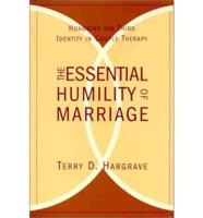 The Essential Humility of Marriage