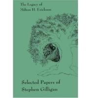 The Legacy of Milton H. Erickson