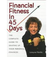 Financial Fitness in 45 Days