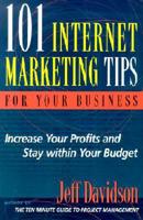 101 Internet Marketing Tips for Your Business