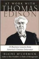 At Work With Thomas Edison
