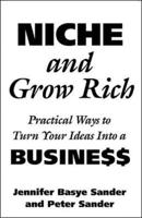 Niche and Grow Rich