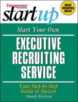 Entrepreneur Magazine's Startup Start Your Own Executive Recruitment Service