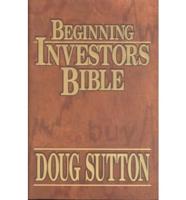 Beginning Investor's Bible