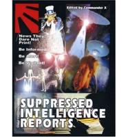 Suppressed Intelligence Reports