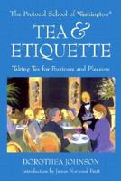 The Protocol School of Washington's Tea and Etiquette