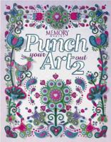 Punch Your Art Out 2