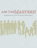 Ask the Masters!