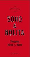 The Pratique Guide, Soho and NoLIta