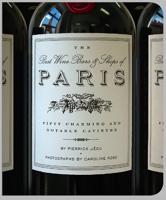 The Best Wine Bars & Shops of Paris