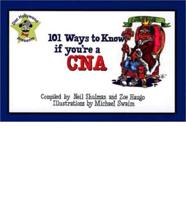 101 Ways to Know If You're a Cna