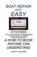Boat Repair Made Easy -- Systems
