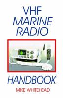VHF Marine Radio Handbook