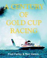 A Century of Gold Cup Racing