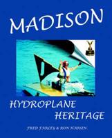 Madison Hydroplane Heritage