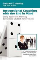 Instructional Coaching With the End in Mind