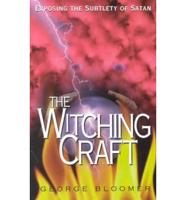 The Witching Craft