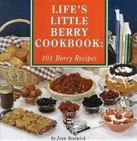 Life's Little Berry Cookbook