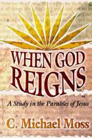 When God Reigns