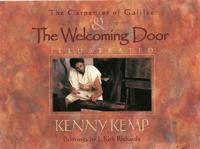The Carpenter of Galilee & The Welcoming Door, Illustrated