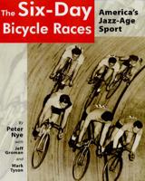 The Six-Day Bicycle Races