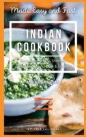 INDIAN COOKBOOK - Beverages, Soups, Shorbas, Salads, Raitas, Chaats And Starters