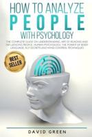 How to Analyze People With Psychology