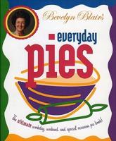 Bevelyn Blair's Everyday Pies