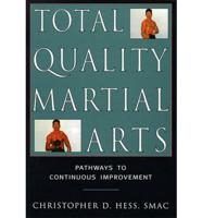 Total Quality Martial Arts