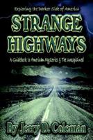 Strange Highways