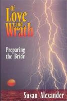 Of Love and Wrath