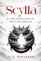 Scylla & The Monsters of the Enneagram