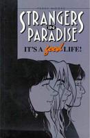Strangers In Paradise Book 3: Its A Good Life