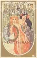 Strangers In Paradise Book 12: Heart In Hand