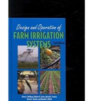 Design and Operation of Farm Irrigation Systems