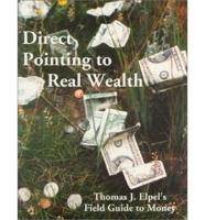 Direct Pointing to Real Wealth
