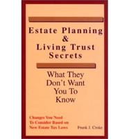 Estate Planning & Living Trust Secrets
