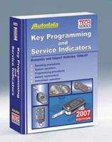 2007 Key Programming & Service Indicators (Coverage 96-07)