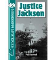 Justice in Jackson