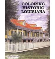 Coloring Historic Louisiana