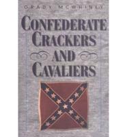 Confederate Crackers and Cavaliers