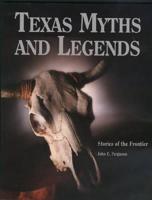 Texas Myths and Legends