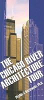 The Chicago River Architecture Tour